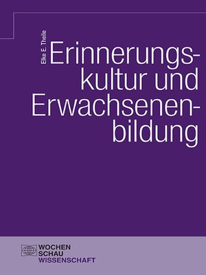 cover image of Erinnerungskultur und Erwachsenenbildung